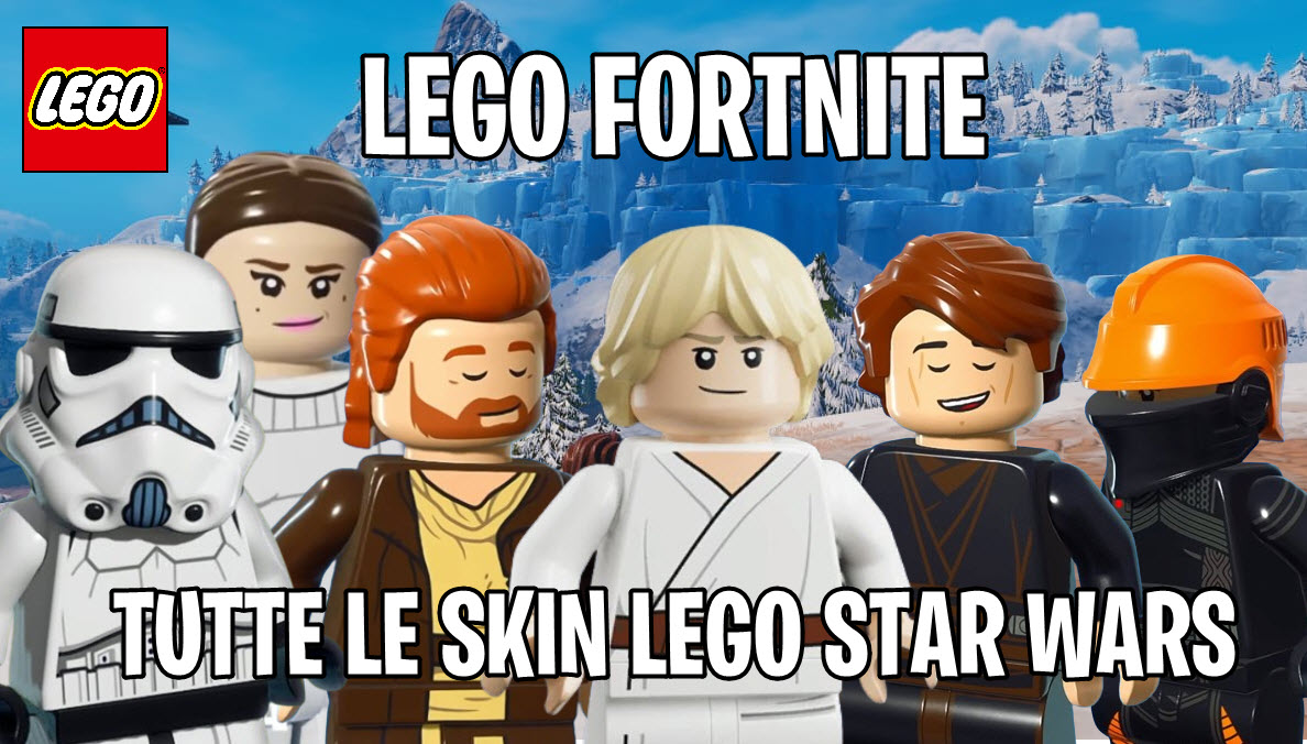 Lego Fortnite - Tutte le skin LEGO Star Wars