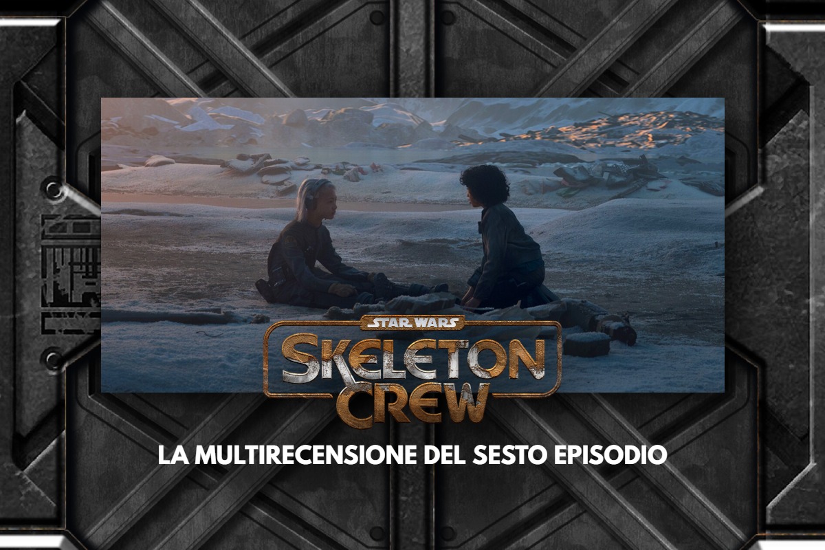 La multirecensione del sesto episodio di Skeleton Crew